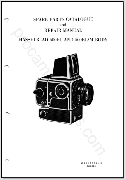 Hasselblad 500EL & 500ELM Parts and Service Manual