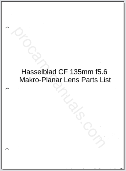 Hasselblad CF 135mm f5.6 Makro-Planar Lens Parts List