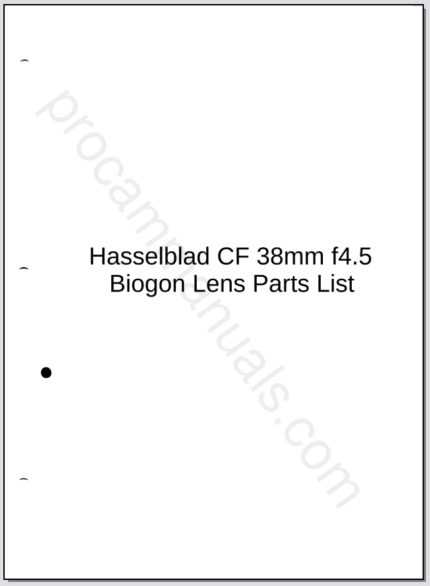 Hasselblad CF 38mm f4.5 Biogon Lens Parts List