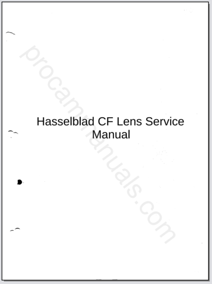 Hasselblad CF Lens Service Manual