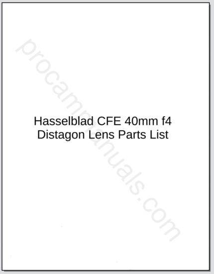 Hasselblad CFE 40mm f4 Distagon Lens Parts List