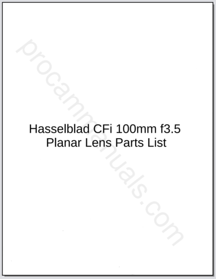 Hasselblad CFi 100mm f3.5 Planar Lens Parts List