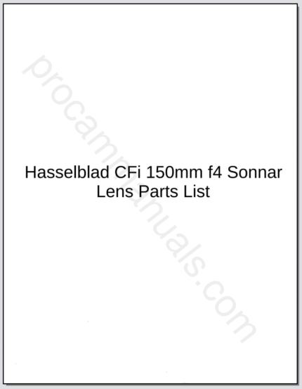 Hasselblad CFi 150mm f4 Sonnar Lens Parts List