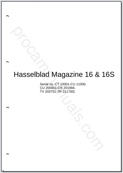 Hasselblad Magazine 16 & 16S (CT 10001-CU 11000, CU 200001-CR 201994, TV 203751-TR 211700)