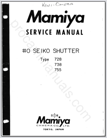 Mamiya #0 Seiko Shutter Type 728,738,755 Service Manual