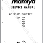 Mamiya #0 Seiko Shutter Type 734,735,736,737,760 Service Manual