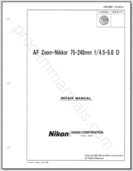 Nikon AF Zoom-Nikkor 75-240mm f4.5-5.6 D JAA76851 Repair Manual