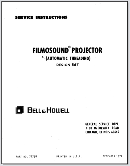 Bell & Howell Filmosound Auto Threading 16mm Movie Projector Design 567 Service Instructions