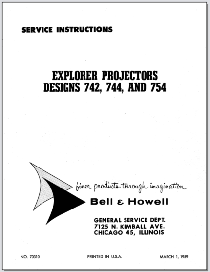 Bell & Howell Explorer 35mm Slide Projectors Designs 742-744-754 Service Instructions