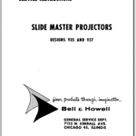 Bell & Howell Slide Master 35mm Slide Projectors Designs 935-937 Service Instructions