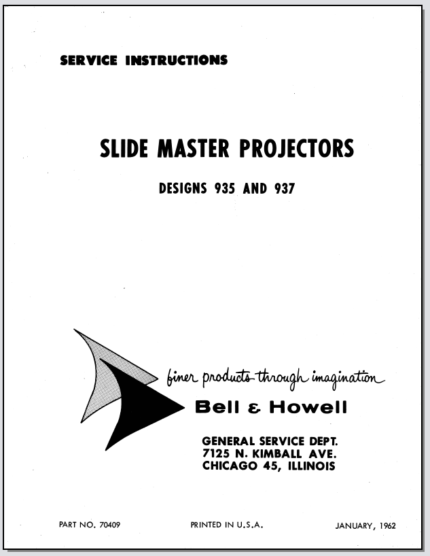 Bell & Howell Slide Master 35mm Slide Projectors Designs 935-937 Service Instructions