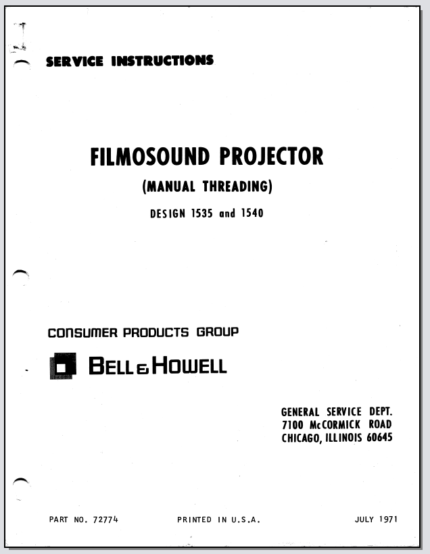 Bell&Howell Filmosound Manual Threading 1535,1540 16mm Projector Service Instructions