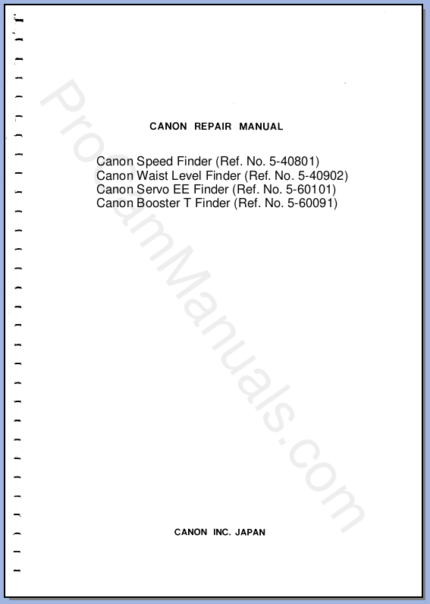 Canon F-1 Finders No. S-004 (Speed Finder (Ref. No. 5-40801), Waist Level Finder (Ref. No. 5-40902), Servo EE Finder (Ref. No. 5-60101), Booster T Finder (Ref. No. 60091)) Service Manual