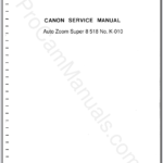 Canon Auto Zoom Super 8 518 No. K-010 Service Manual