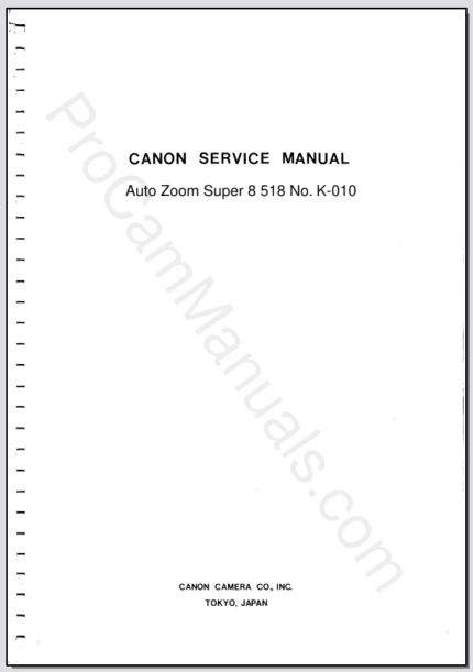 Canon Auto Zoom Super 8 518 No. K-010 Service Manual