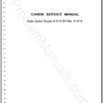 Canon Auto Zoom Super 8 518 SV No. K-014 Service Manual