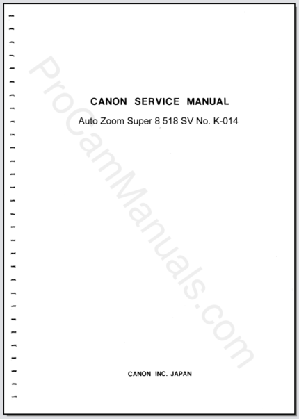 Canon Auto Zoom Super 8 518 SV No. K-014 Service Manual