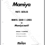Mamiya RB67 Mamiya-Sekor C Lenses (500mm f8, 250mm f4.5, SF 150mm f4) Parts List