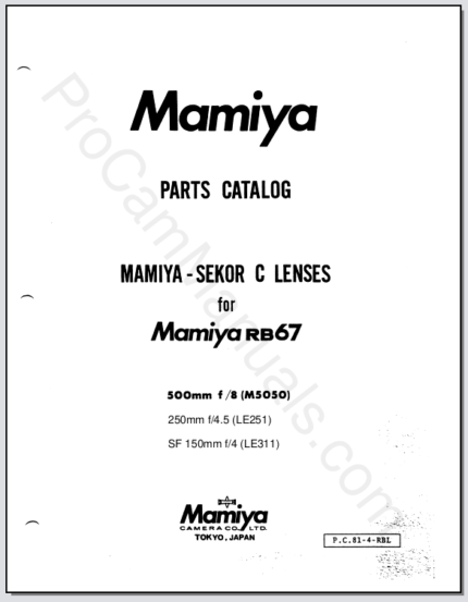 Mamiya RB67 Mamiya-Sekor C Lenses (500mm f8, 250mm f4.5, SF 150mm f4) Parts List