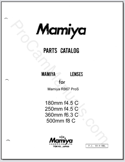 Mamiya RB67 ProS 180mm f4.5 C, 250mm f4.5 C, 360mm f6.3 C, 500mm f8 C Lens Parts List