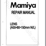 Mamiya A55 80 150mm NL Lens Repair Manual
