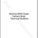 Mamiya M645 Camera Body Technical Bulletins