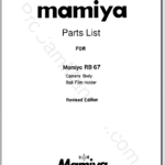 Mamiya RB67 Camera Body & Roll Film Holder Parts List