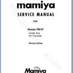 Mamiya RB67 Camera Body & Roll Film Holder Service Manual
