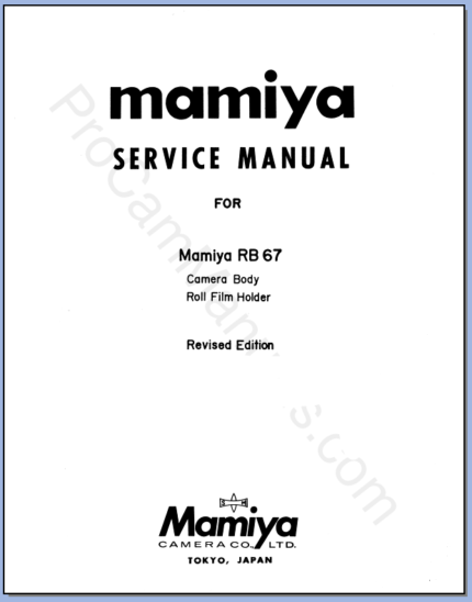 Mamiya RB67 Camera Body & Roll Film Holder Service Manual