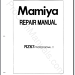 Mamiya RZ67 Professional II Camera Body Repair Manual