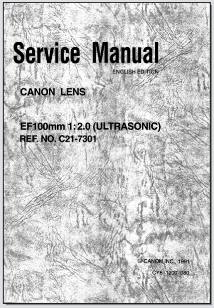 Canon Lens EF 100mm 1:2.0 Ultrasonic Service Manual