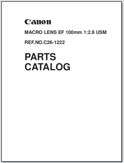 Canon Lens EF 100mm 1:2.8 Macro USM Parts Catalog