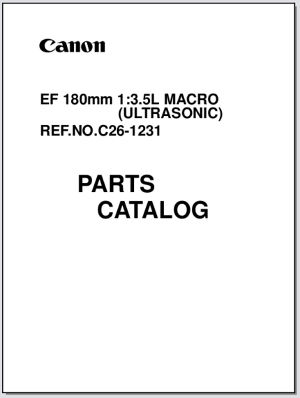 Canon Lens EF 180mm 1:3.5L Macro Ultrasonic Parts Catalog