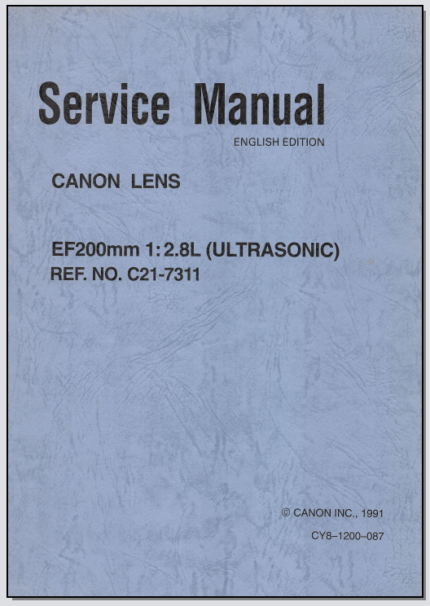 Canon Lens EF 200mm 1:2.8L Ultrasonic Service Manual