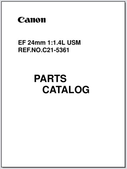 Canon Lens EF 24mm 1:1.4L USM Parts Catalog