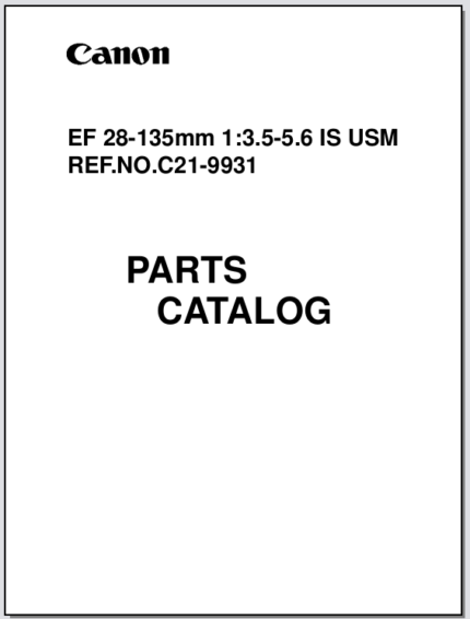 Canon Lens EF 28-135mm 1:3.5-5.6 IS USM Parts Catalog