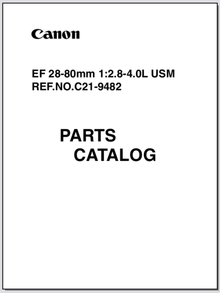 Canon Lens EF 28-80mm 1:2.8-4.0L USM Parts Catalog