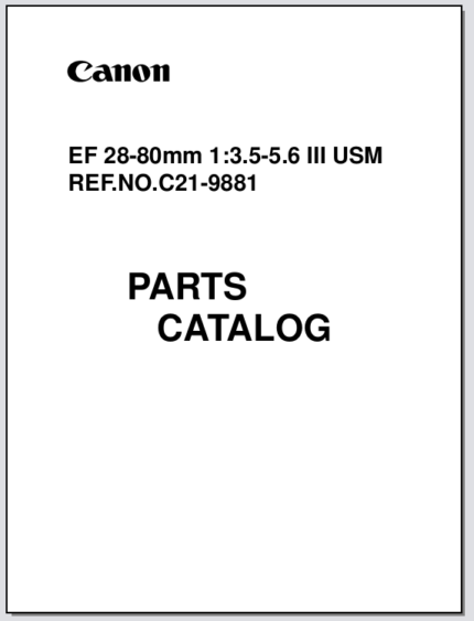 Canon Lens EF 28-80mm 1:3.5-5.6 III USM Parts Catalog