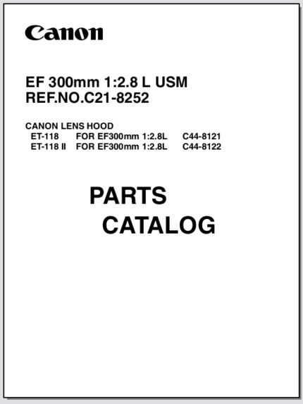 Canon Lens EF 300mm 1:2.8L USM Parts Catalog