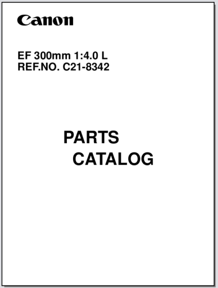 Canon Lens EF 300mm 1:4.0L Parts Catalog