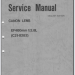 Canon Lens EF 400mm 1:2.8L Service Manual