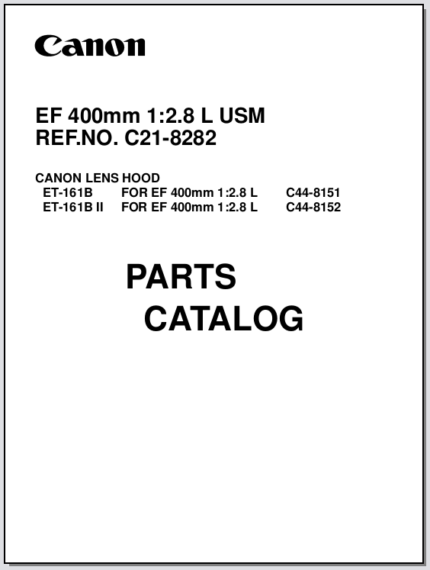 Canon Lens EF 400mm 1:2.8L USM Parts Catalog