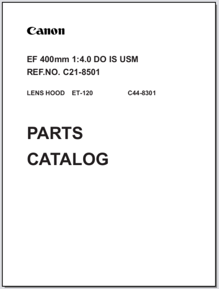 Canon Lens EF 400mm 1:4.0 DO IS USM Parts Catalog