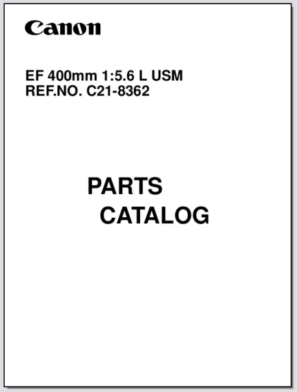 Canon Lens EF 400mm 1:5.6L USM Parts Catalog