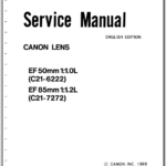 Canon Lens EF 50mm 1:1.0L-EF 85mm 1:1.2L Service Manual