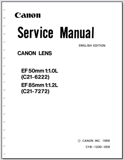 Canon Lens EF 50mm 1:1.0L-EF 85mm 1:1.2L Service Manual