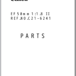 Canon Lens EF 50mm 1:1.8 II Parts Catalog