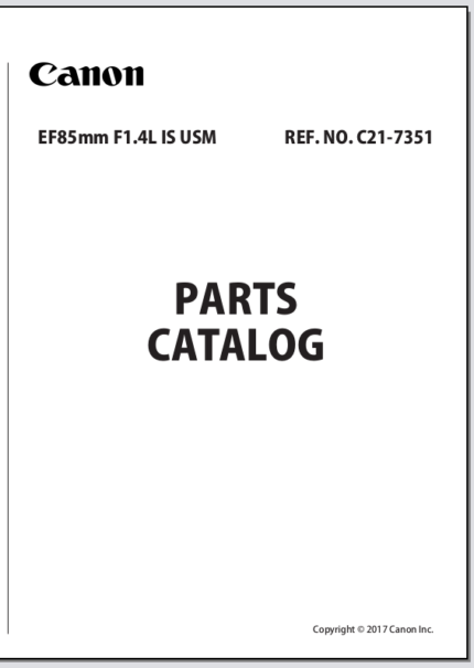 Canon Lens EF 85mm 1:1.4L IS USM Parts Catalog