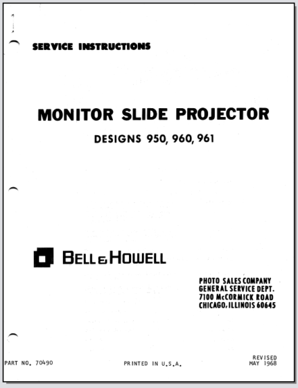 Bell & Howell Monitor 35mm Slide Projector Designs 950-960-961 Service Instructions