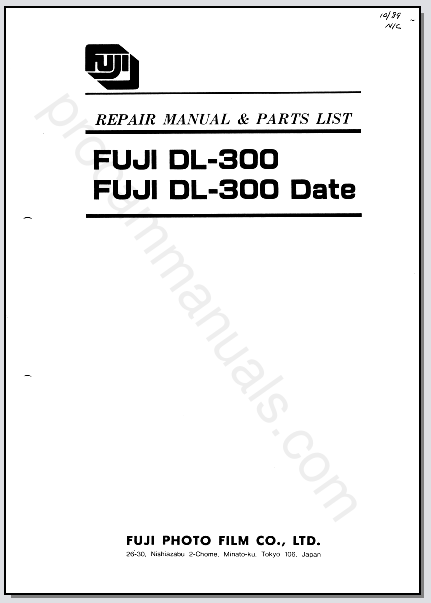 Fuji DL-300, DL-300 Date Repair Manual & Parts List